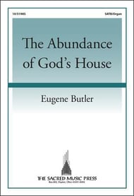 The Abundance of God's House SATB choral sheet music cover Thumbnail